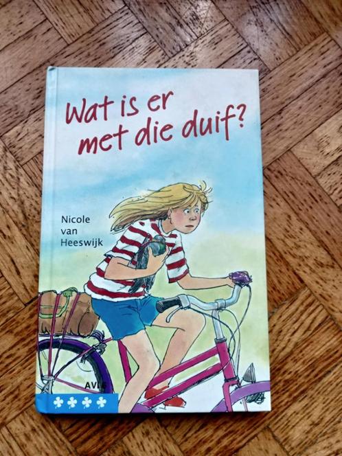 Wat is er met die duif? Nicole van Heeswijk AVI 6, Livres, Livres pour enfants | Jeunesse | Moins de 10 ans, Utilisé, Enlèvement ou Envoi