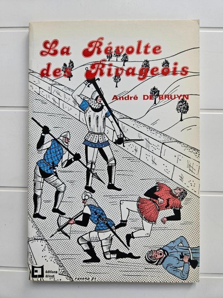 La Révolte des Rivageois, Livres, Histoire nationale, Utilisé, Enlèvement ou Envoi
