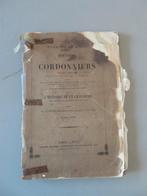 1852 Historie schoenen maken schoenmakerij talrijke gravures, Livres, Technique, Enlèvement ou Envoi, Comme neuf, Autres sujets/thèmes