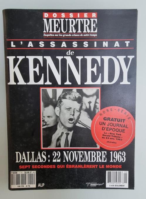 Hors série L'assassinat de Kennedy, Collections, Musique, Artistes & Célébrités, Utilisé, Enlèvement ou Envoi