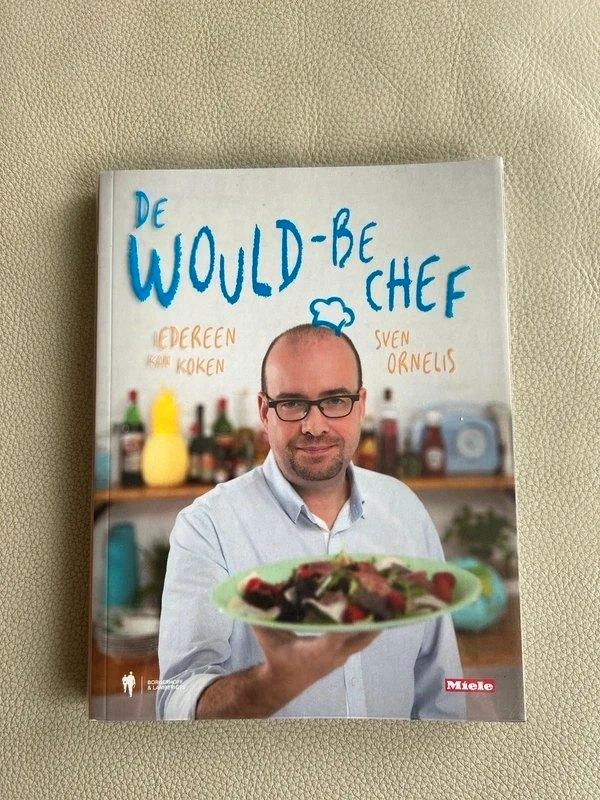Would-be chef - Kookboek van Sven Ornelis, Livres, Livres de cuisine, Comme neuf, Pays-Bas et Belgique, Enlèvement ou Envoi