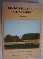 Sint-ursulakerk kleine-brogel 1908-2008, Ophalen of Verzenden, Zo goed als nieuw