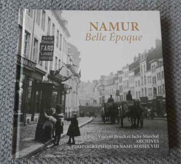 Namur Belle Epoque (Archives Photo. Namuroises VIII) beschikbaar voor biedingen