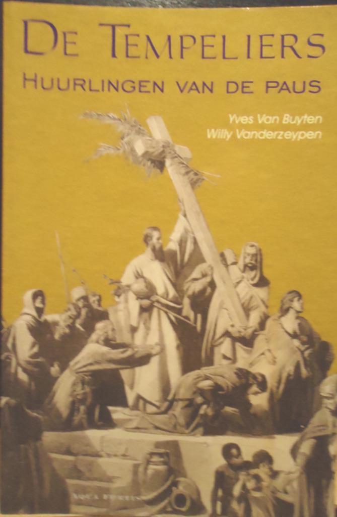De Tempeliers. Huurlingen van de paus, Boeken, Geschiedenis | Wereld, Ophalen of Verzenden