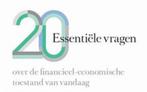 20 essentiële vragen over financieel-economische toestand, Geld en Beleggen, Nieuw, Ophalen, Prof Dr Bruno Colmant
