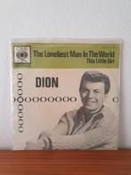 Dion – This Little Girl / The Loneliest Man In The World, Ophalen of Verzenden, Gebruikt