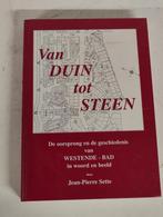 De geschiedenis van Westende Bad - Van duin tot steen, Boeken, Geschiedenis | Stad en Regio, Ophalen, Zo goed als nieuw