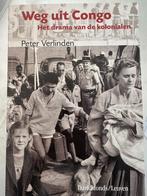 Weg uit Congo - het drama van de kolonialen - Peter Verlinde, Enlèvement ou Envoi, 20e siècle ou après, Comme neuf, Afrique