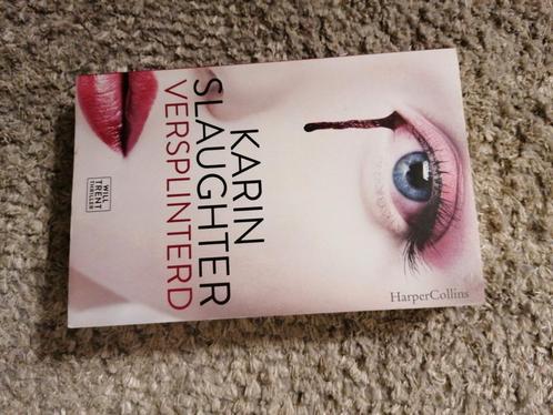 Karin Slaughter - Versplinterd (Special), Boeken, Thrillers, Nieuw, Ophalen of Verzenden