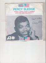 Percy Sledge - When a man loves a Woman - Love me like you, Gebruikt, 7 inch, Single, Ophalen of Verzenden