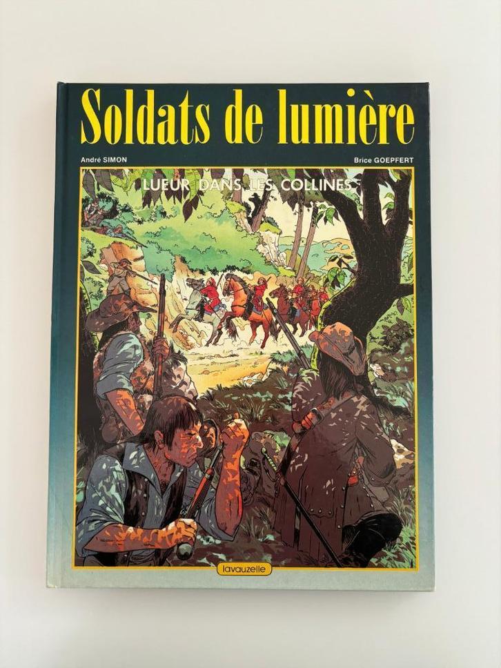 Goepfert Soldats de Lumière 1 Lueur dans les collines EO 85, Boeken, Stripverhalen, Zo goed als nieuw, Eén stripboek, Ophalen of Verzenden