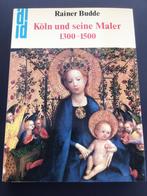 Köln und seine maler 1300-1500 / Rainer Budde, Ophalen of Verzenden, Zo goed als nieuw