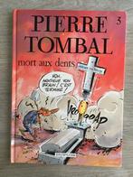 Livre Pierre Tombal Mort aux dents, Eén stripboek, Ophalen, Nieuw, Dupuis