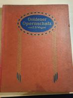 Partitions pour piano Goldener Opernschatz de Wagner, Musique & Instruments, Piano, Utilisé, Enlèvement ou Envoi, Classique