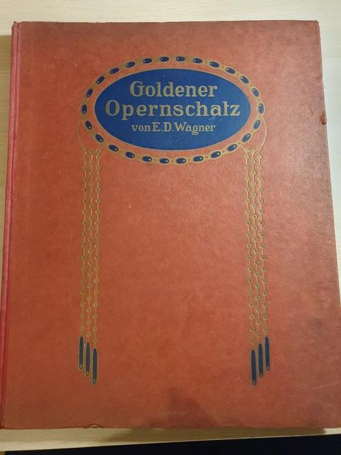 Partitions pour piano Goldener Opernschatz de Wagner, Musique & Instruments, Partitions, Utilisé, Classique, Piano, Clavier, Enlèvement ou Envoi