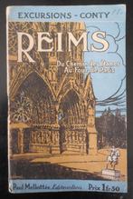 Excursions Conty - Reims - Du Chemin des Dames au Four .., Ophalen of Verzenden, Gelezen