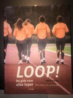 Loop ! De gids voor elke loper - Nieuwstaat, Comme neuf, Enlèvement ou Envoi