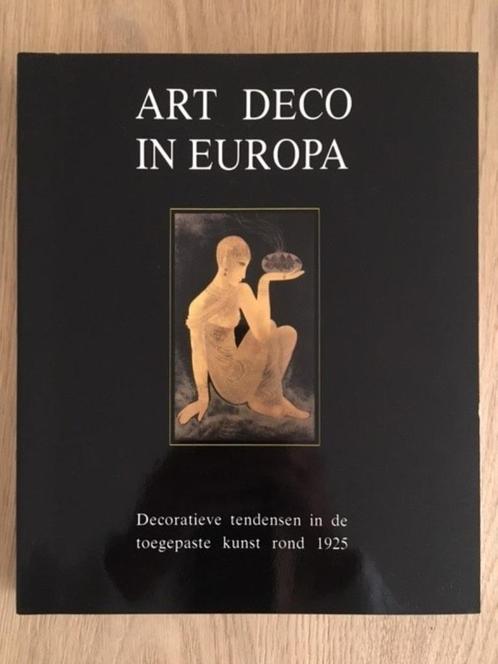 Art deco in Europa, Boeken, Kunst en Cultuur | Beeldend, Zo goed als nieuw, Ophalen of Verzenden
