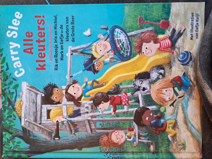 Carry Slee - Alle kleuters!, Boeken, Kinderboeken | Kleuters, Zo goed als nieuw, Ophalen of Verzenden