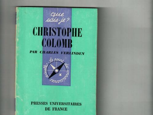 Que sais je Christophe Colomb charles verlinden 126 p, Livres, Biographies, Comme neuf, Enlèvement ou Envoi