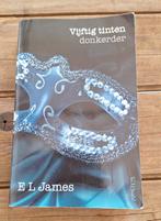 E.L. James - Vijftig tinten donkerder, Gelezen, E.L. James, Ophalen of Verzenden, Amerika