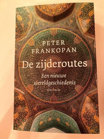 De zijderoutes Een nieuwe wereldgeschiedenis beschikbaar voor biedingen