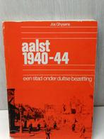 Aalst 1940-44 een stad onder duitse bezetting Ghysens Jos, Ophalen of Verzenden, Gelezen