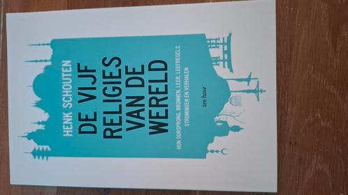 Henk Schouten - De vijf religies van de wereld, Boeken, Godsdienst en Theologie, Zo goed als nieuw, Boeddhisme, Hindoe, Islam