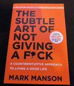 The Subtle Art of Not Giving A Fuck by Mark Manson, Ophalen, Zo goed als nieuw