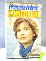 Livre "L'amour nu" de Françoise Prévost, Utilisé, Envoi, Françoise Prévost