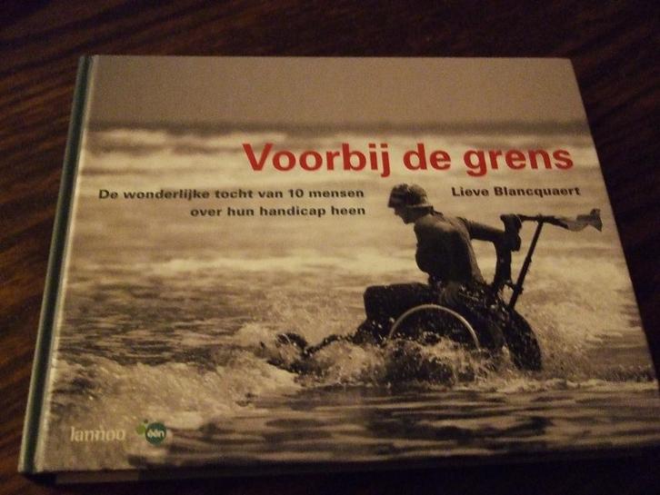 LIEVE BLANQUART : VOORBIJ DE GRENS, Boeken, Hobby en Vrije tijd, Zo goed als nieuw, Fotograferen en Filmen, Ophalen of Verzenden