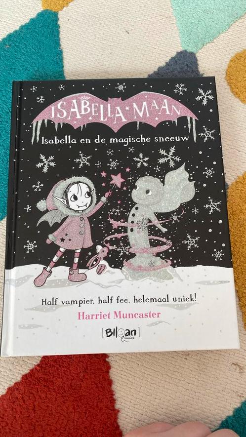 Harriet Muncaster - Isabella en de magische sneeuw, Boeken, Kinderboeken | Jeugd | onder 10 jaar, Zo goed als nieuw, Ophalen