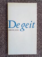 De geit - Oek de Jong, Boeken, Oek de Jong, Ophalen of Verzenden, Zo goed als nieuw, Nederland