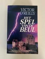 Het spel van de beul, Victor O'Reilly, Boeken, Ophalen of Verzenden, Gelezen