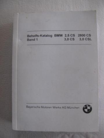 BMW 2,5 CS, 2800 CS, 3,0 CS en 3,0 CSL Behelfs Katalog 1975 beschikbaar voor biedingen