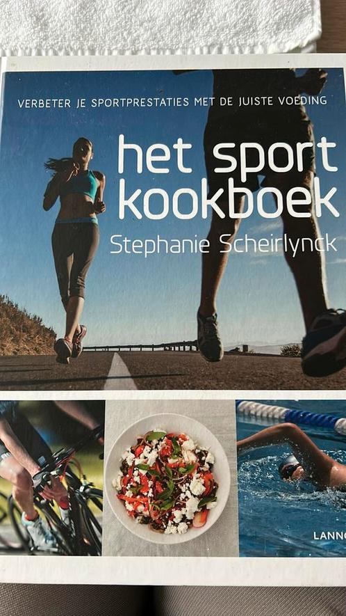 Stephanie Scheirlynck - Het sportkookboek, Boeken, Kookboeken, Nieuw, Ophalen