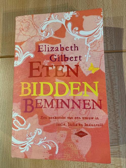 Elizabeth Gilbert - Eten, bidden, beminnen, Livres, Littérature, Comme neuf, Enlèvement ou Envoi