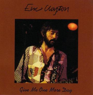Twee cd's Eric Clapton - Geef me nog een dag - Live Boston 1