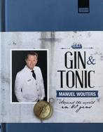 gin & tonic around the world in 80 gins, Boeken, Overige Boeken, Nieuw, Manuel Wouters, Ophalen of Verzenden
