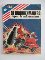 de brokkenmakers...nr.4...tegen de brokkenmakers.....1st, Boeken, Stripverhalen, Ophalen of Verzenden, Gelezen