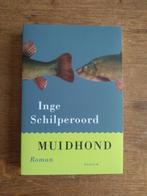 MUIDHOND  /  Inge Schilperoord, Ophalen, Nieuw