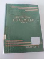 En Famille, deel 1, Hector Malot, Boeken, Ophalen of Verzenden, Gelezen