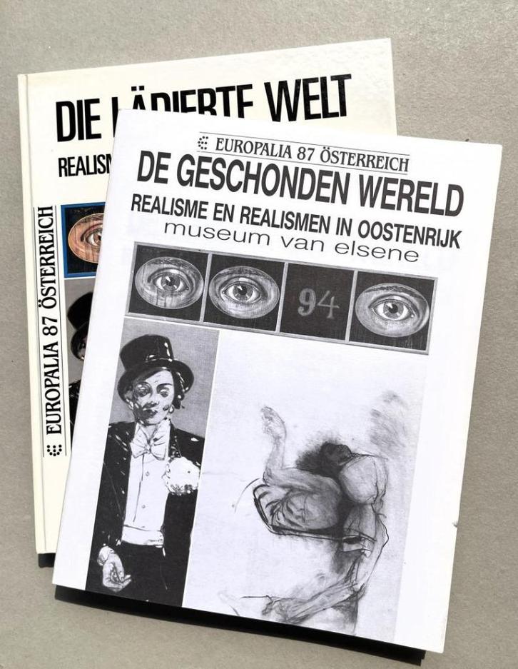 Die Lädierte Welt – Realisme(n) in Oostenrijk,  Europalia 87, Boeken, Kunst en Cultuur | Beeldend, Zo goed als nieuw, Ophalen of Verzenden