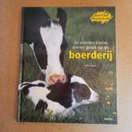 Boek: Zo worden kleine dieren groot op de boerderij, Boeken, Dieren en Huisdieren, Ophalen of Verzenden, Zo goed als nieuw