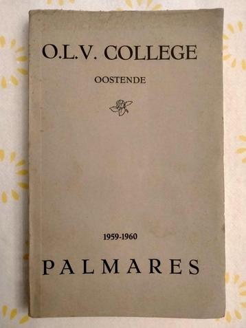 O.L.V. College Oostende 1959-1960 Palmares beschikbaar voor biedingen