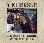 't Kliekske - 't Is met dees koude winterse dagen   - CD -, Cd's en Dvd's, Ophalen of Verzenden