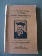 Les vraies centuries Michel Nostradamus, Phénomène paranormaux, Utilisé, Enlèvement ou Envoi, Charles Reynaud Plense