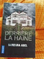 Derrière la Haine (de Barbara ABEL), ASO, Gelezen, Frans, Ophalen of Verzenden