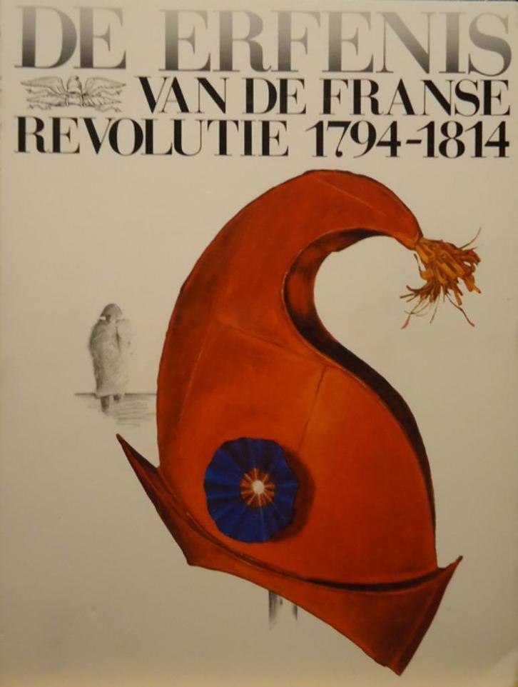 De erfenis van de Franse Revolutie 1794-1814, Boeken, Geschiedenis | Wereld, Ophalen of Verzenden