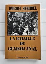 La Bataille de Guadalcanal, Enlèvement ou Envoi, Deuxième Guerre mondiale, Michel Hérubel, Utilisé